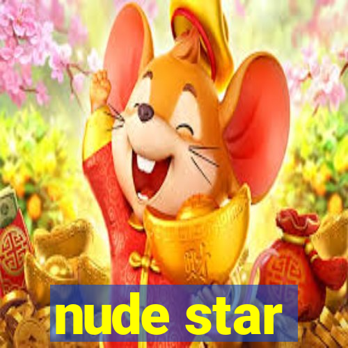 nude star